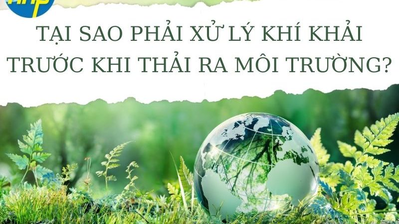 Tại sao phải xử lý khí thải trước khi thải ra môi trường?