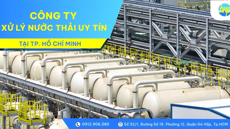 Công ty xử lý nước uy tín tại Tp. Hồ Chí Minh