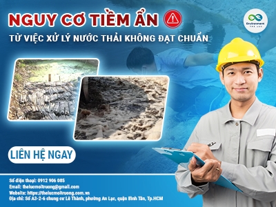 NGUY CƠ TIỀM ẨN TỪ VIỆC XỬ LÝ NƯỚC THẢI KHÔNG ĐẠT CHUẨN 