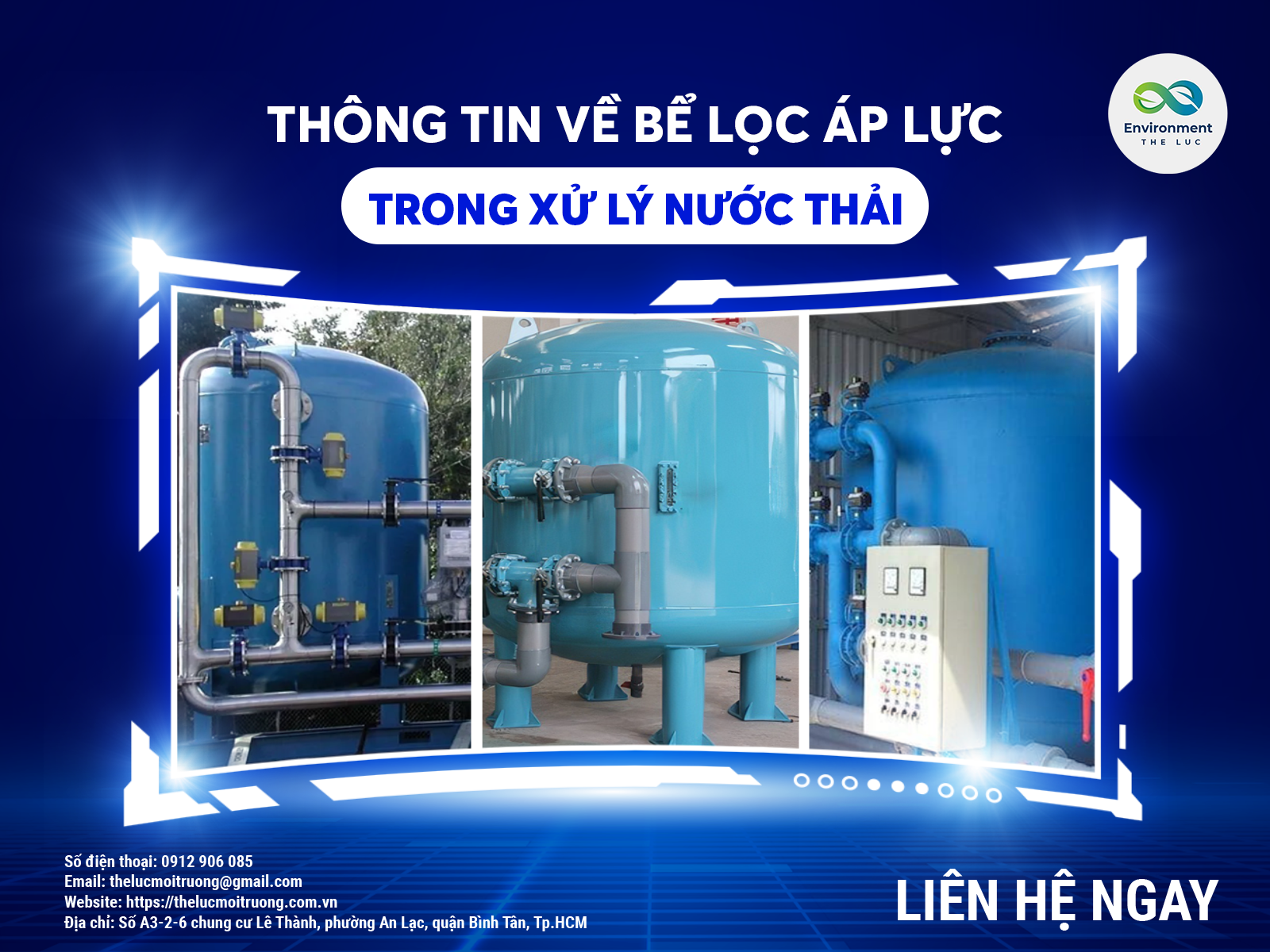THÔNG TIN VỀ BỂ LỌC ÁP LỰC TRONG XỬ LÝ NƯỚC THẢI